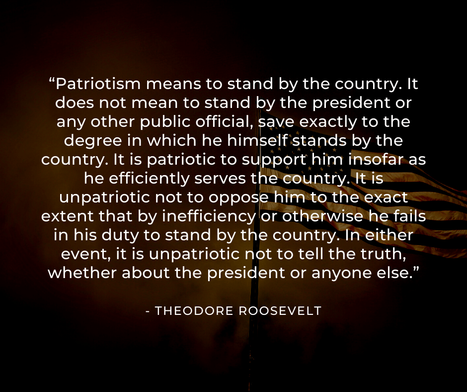 FP Quotes: ‘Patriotism and Truth’ – Theodore Roosevelt