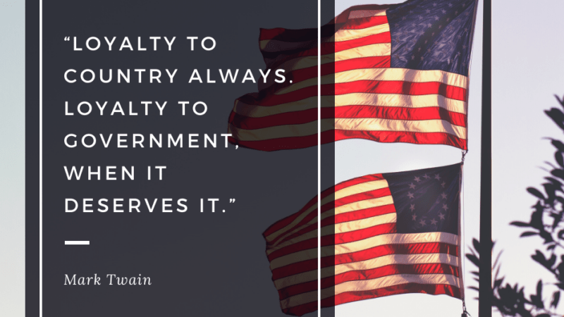 FP Quotes: ‘Loyalty to Country’ – Mark Twain