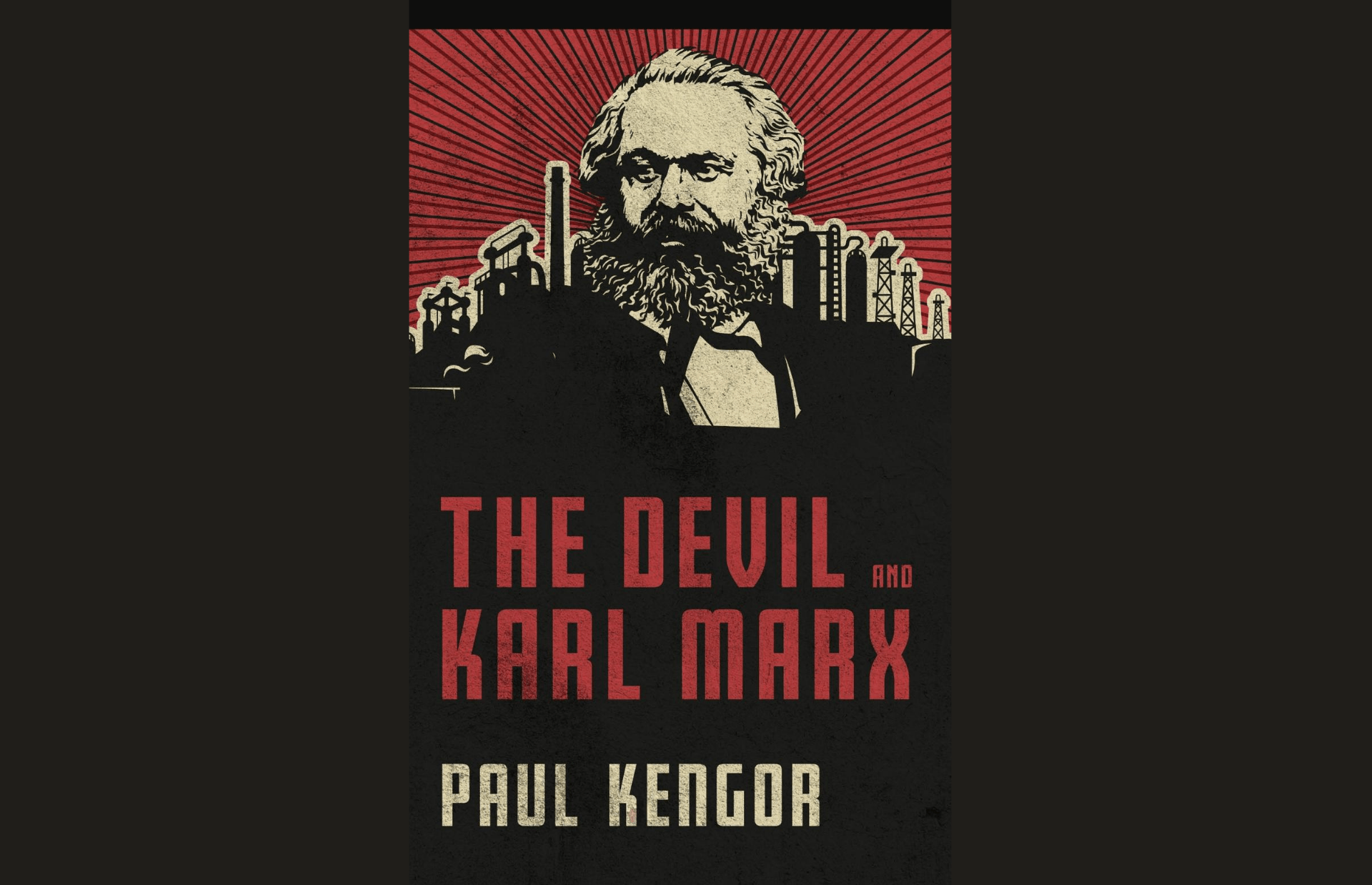 Book of the Month: The Devil and Karl Marx: Communism’s Long March of Death, Deception, and Infiltration